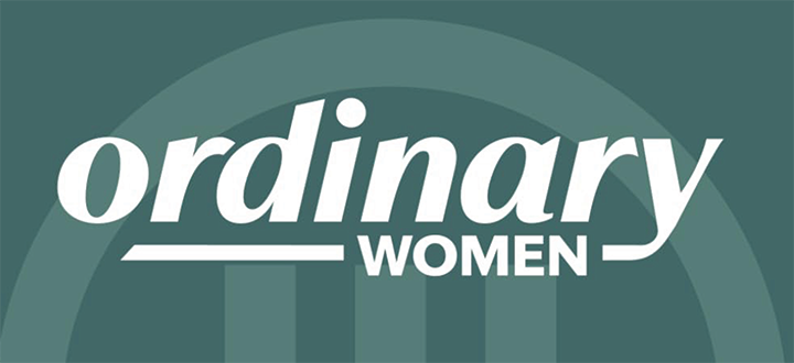 Women's Study: Ordinary Women