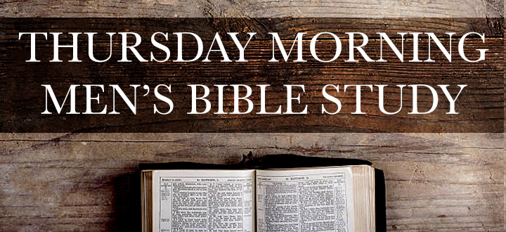 Thursday Morning Men's Bible Study