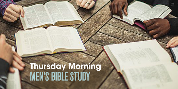 Thursday Morning Men's Bible Study