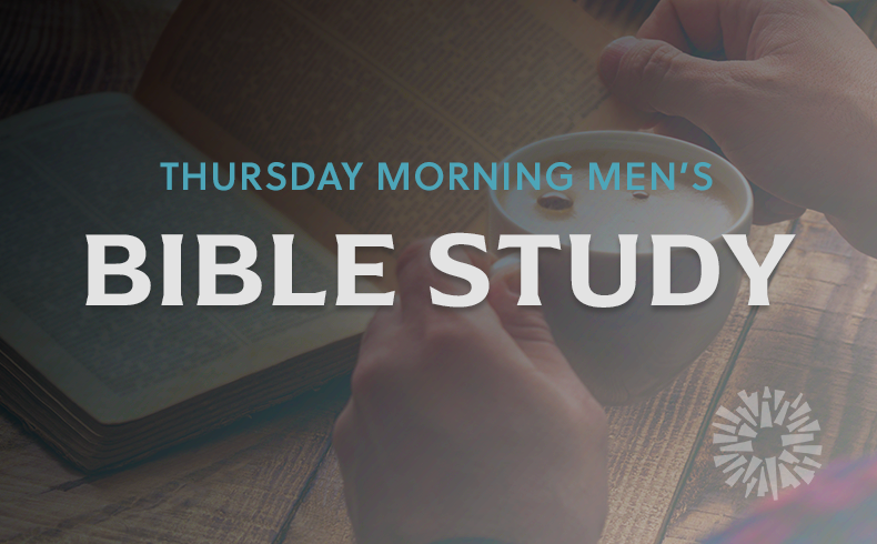 Thursday Morning Men's Bible Study